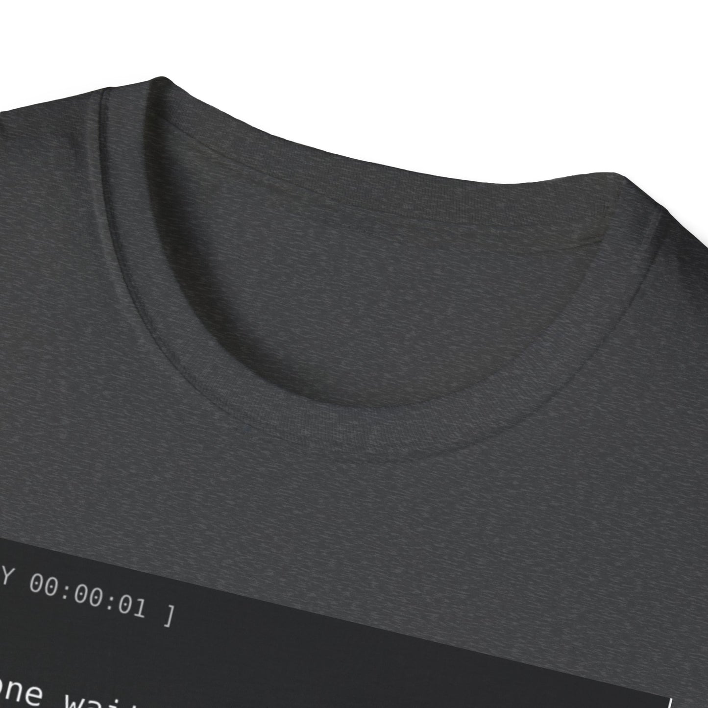 Retro VHS Quote Tee – “Everyone waits…” Unisex Softstyle T-Shirt - Perfect for Creative Thinkers