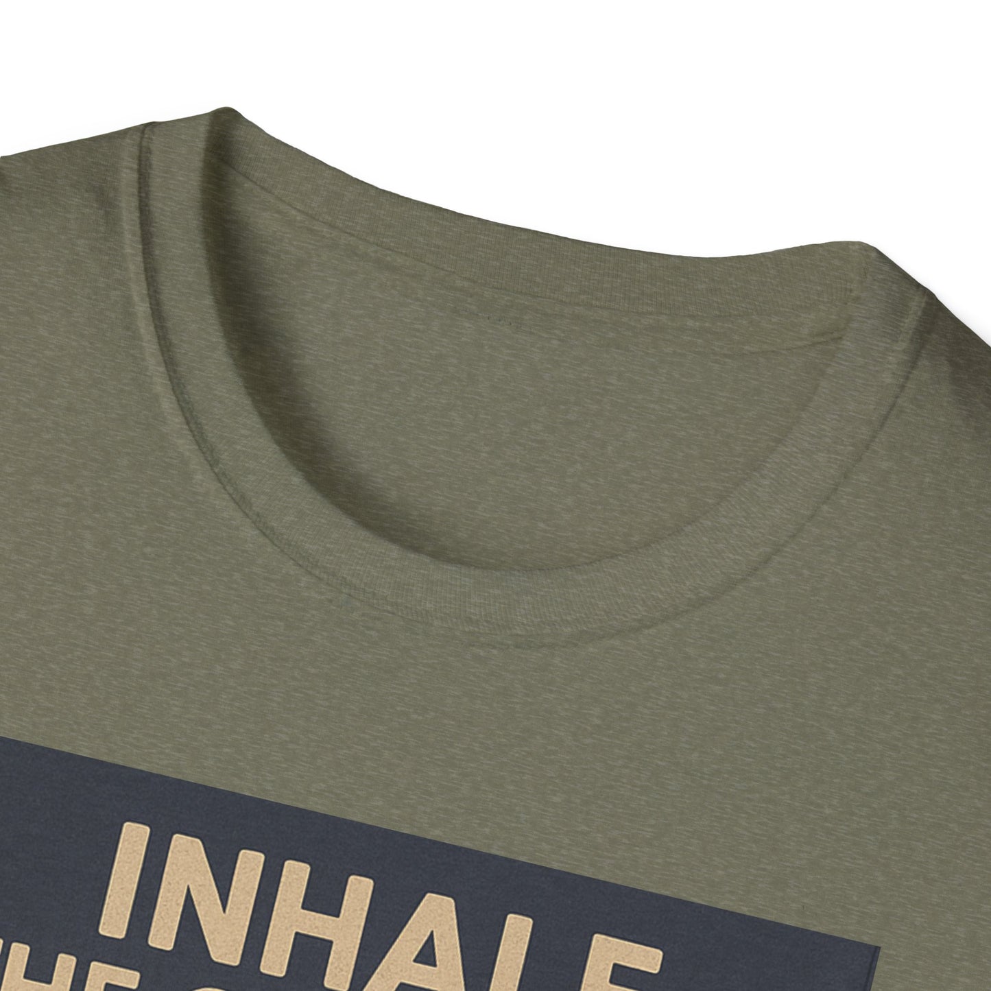 Funny Cookie Quote Unisex Softstyle T-Shirt - "Inhale the Good Shit, Exhale the Bullshit"