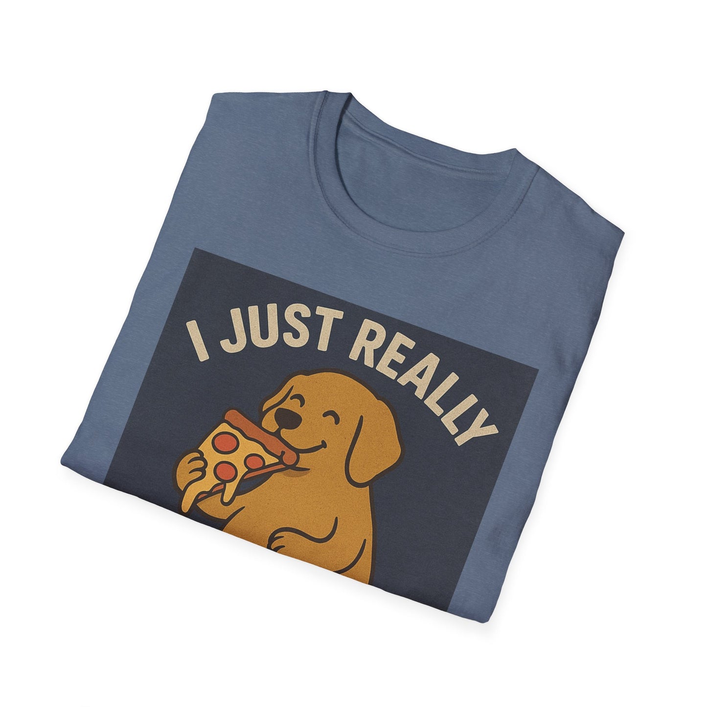 Funny Dog Pizza Lover Unisex T-Shirt - I Just Really Like Pizza, OK? (US)
